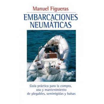 "Las Embarcaciones Neumáticas"---utilización y mantenimiento