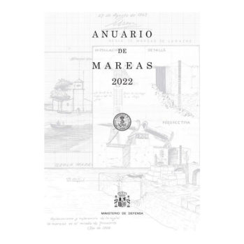 Anuario de Mareas 2022" - I.H.M.- (ZONAS 1-2-3-4)