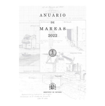 Anuario de Mareas 2022" - I.H.M.- (ZONAS 1-2-3-4)