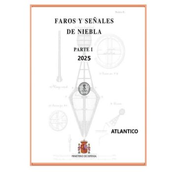 ."Libro de faros y señales de niebla"  I--.Atlántico 2025 (ZONAS 1-2-3-4)