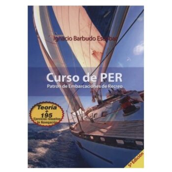 Curso de PER. Patrón de Embarcaciones de Recreo (PER)